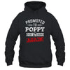 Promoted To Poppy Again 2026 Pregnancy Announcement Shirt & Hoodie | teecentury