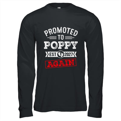 Promoted To Poppy Again 2027 Pregnancy Announcement Shirt & Hoodie | teecentury