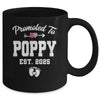 Promoted To Poppy Est 2025 Funny First Time Fathers Day Mug | teecentury