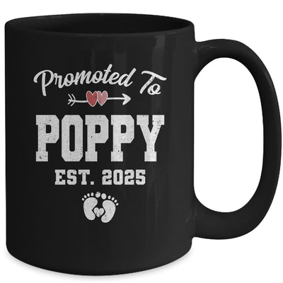 Promoted To Poppy Est 2025 Funny First Time Fathers Day Mug | teecentury