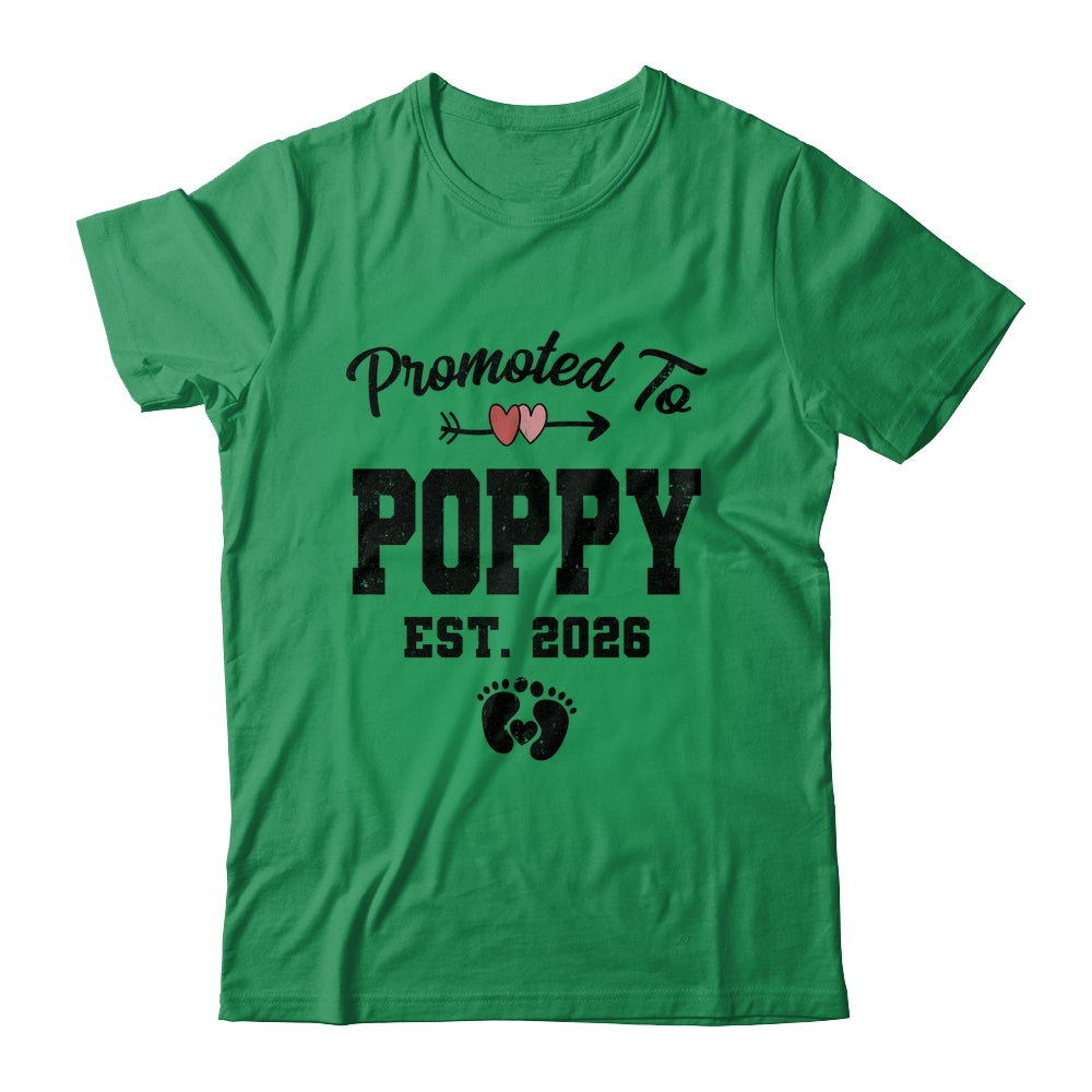Promoted To Poppy Est 2026 First Time Fathers Day Shirt & Hoodie | teecentury