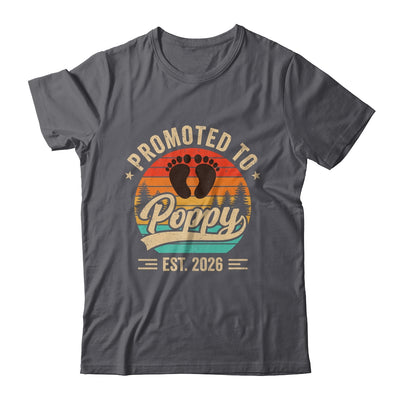 Promoted To Poppy Est 2026 Grandparents Baby Announcement Shirt & Hoodie | teecentury