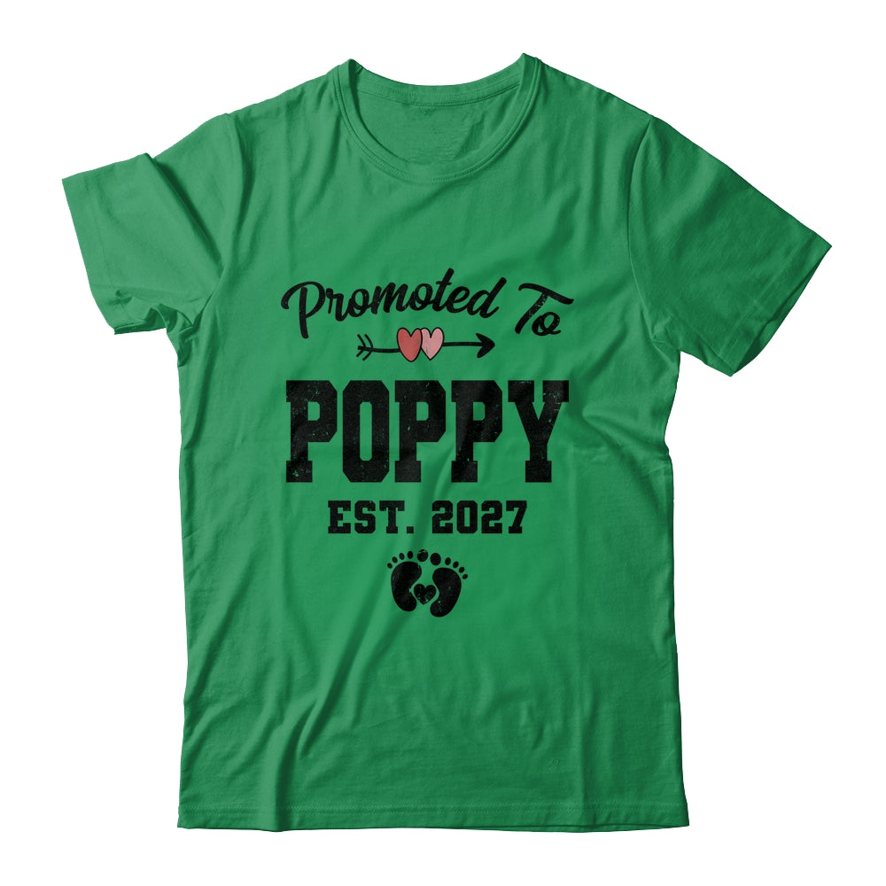 Promoted To Poppy Est 2027 First Time Fathers Day Shirt & Hoodie | teecentury