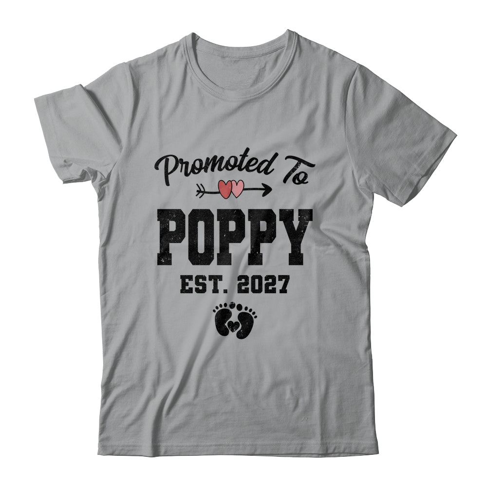 Promoted To Poppy Est 2027 First Time Fathers Day Shirt & Hoodie | teecentury