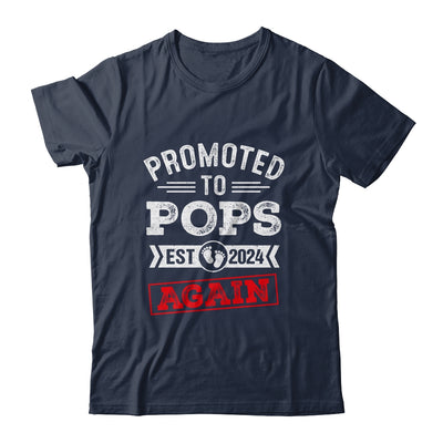 Promoted To Pops Again 2024 Pregnancy Announcement Shirt & Hoodie | teecentury