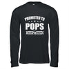 Promoted To Pops Est 2024 Fathers Day First Time New Pops Shirt & Hoodie | teecentury