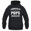 Promoted To Pops Est 2024 Fathers Day First Time New Pops Shirt & Hoodie | teecentury