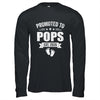 Promoted To Pops Est 2026 Fathers Day First Time New Pops Shirt & Hoodie | teecentury