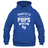 Promoted To Pops Est 2026 Fathers Day First Time New Pops Shirt & Hoodie | teecentury