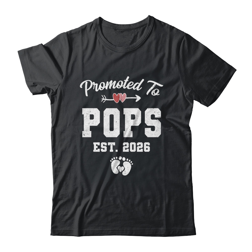 Promoted To Pops Est 2026 Funny First Time Fathers Day Shirt & Hoodie | teecentury