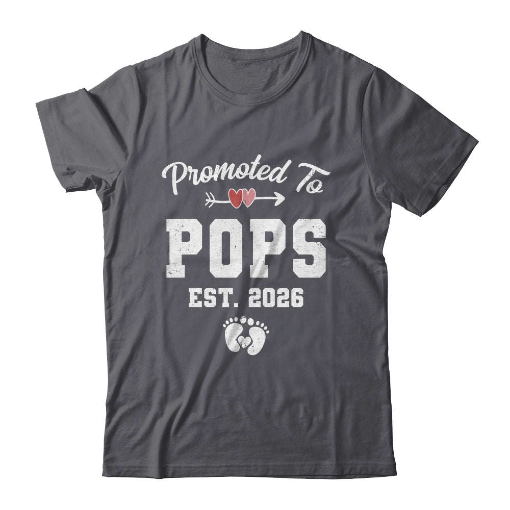 Promoted To Pops Est 2026 Funny First Time Fathers Day Shirt & Hoodie | teecentury