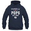 Promoted To Pops Est 2026 Funny First Time Fathers Day Shirt & Hoodie | teecentury