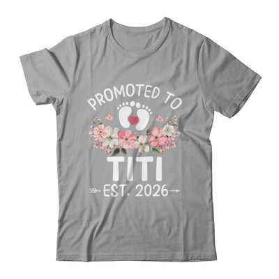 Promoted To Titi 2026 First Time Floral New Titi Shirt & Hoodie | teecentury