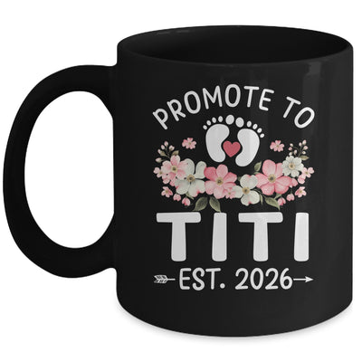 Promoted To Titi 2026 First Time Floral New Titi Mug | teecentury