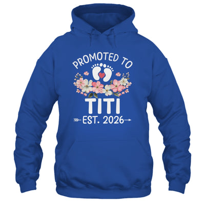 Promoted To Titi 2026 First Time Floral New Titi Shirt & Hoodie | teecentury