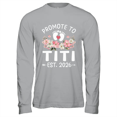 Promoted To Titi 2026 First Time Floral New Titi Shirt & Hoodie | teecentury