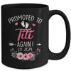 Promoted To Titi Again Est 2024 Mothers Day Mug | teecentury