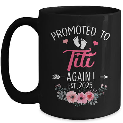 Promoted To Titi Again Est 2025 Mothers Day Mug | teecentury