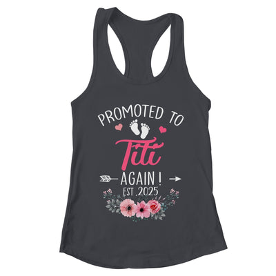 Promoted To Titi Again Est 2025 Mothers Day Shirt & Tank Top | teecentury