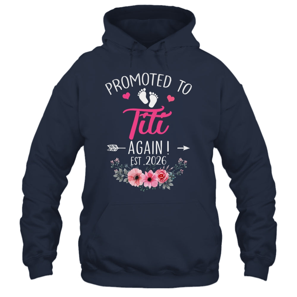 Promoted To Titi Again Est 2026 Mothers Day Shirt & Tank Top | teecentury