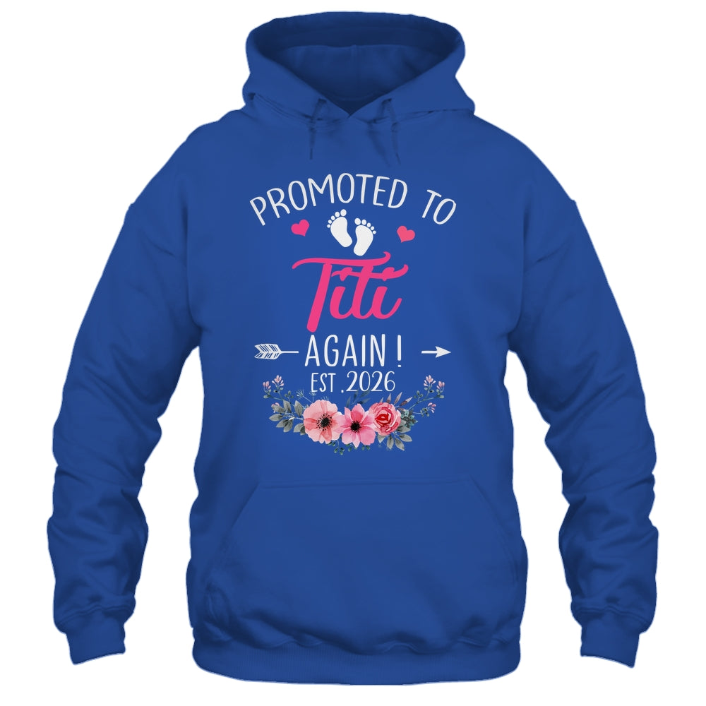 Promoted To Titi Again Est 2026 Mothers Day Shirt & Tank Top | teecentury