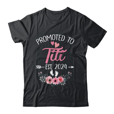 Promoted To Titi Est 2024 Mothers Day First Time Shirt & Tank Top | teecentury