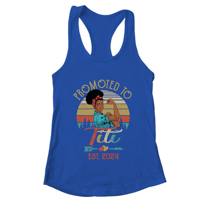 Promoted To Titi Est 2024 Vintage First Time Titi Shirt & Tank Top | teecentury