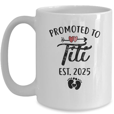 Promoted To Titi Est 2025 First Time Mothers Day Mug | teecentury