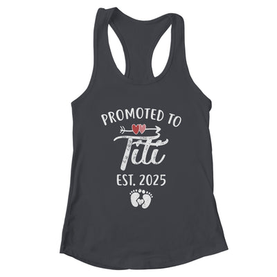 Promoted To Titi Est 2025 Funny First Time Mothers Day Shirt & Tank Top | teecentury