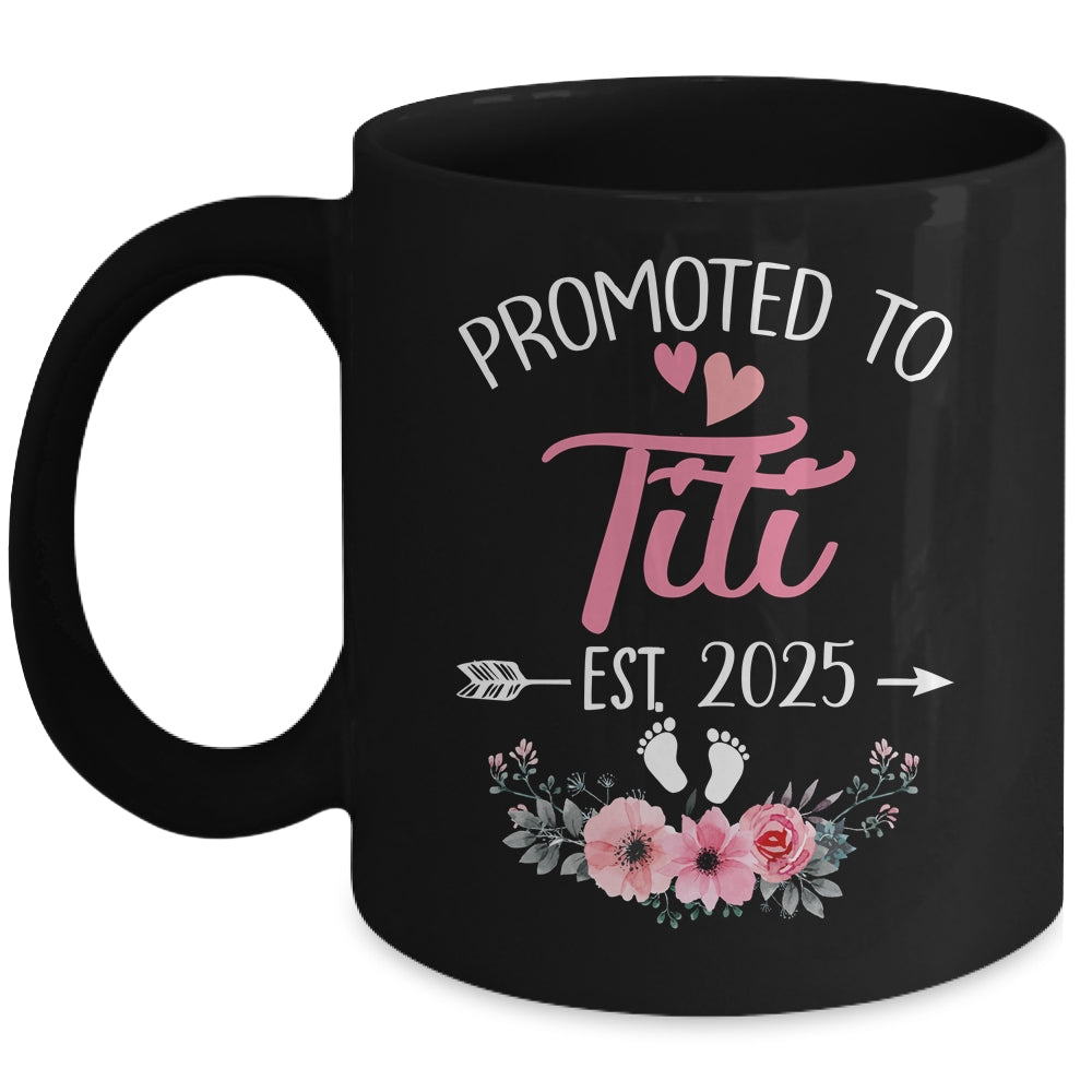 Promoted To Titi Est 2025 Mothers Day First Time Mug | teecentury