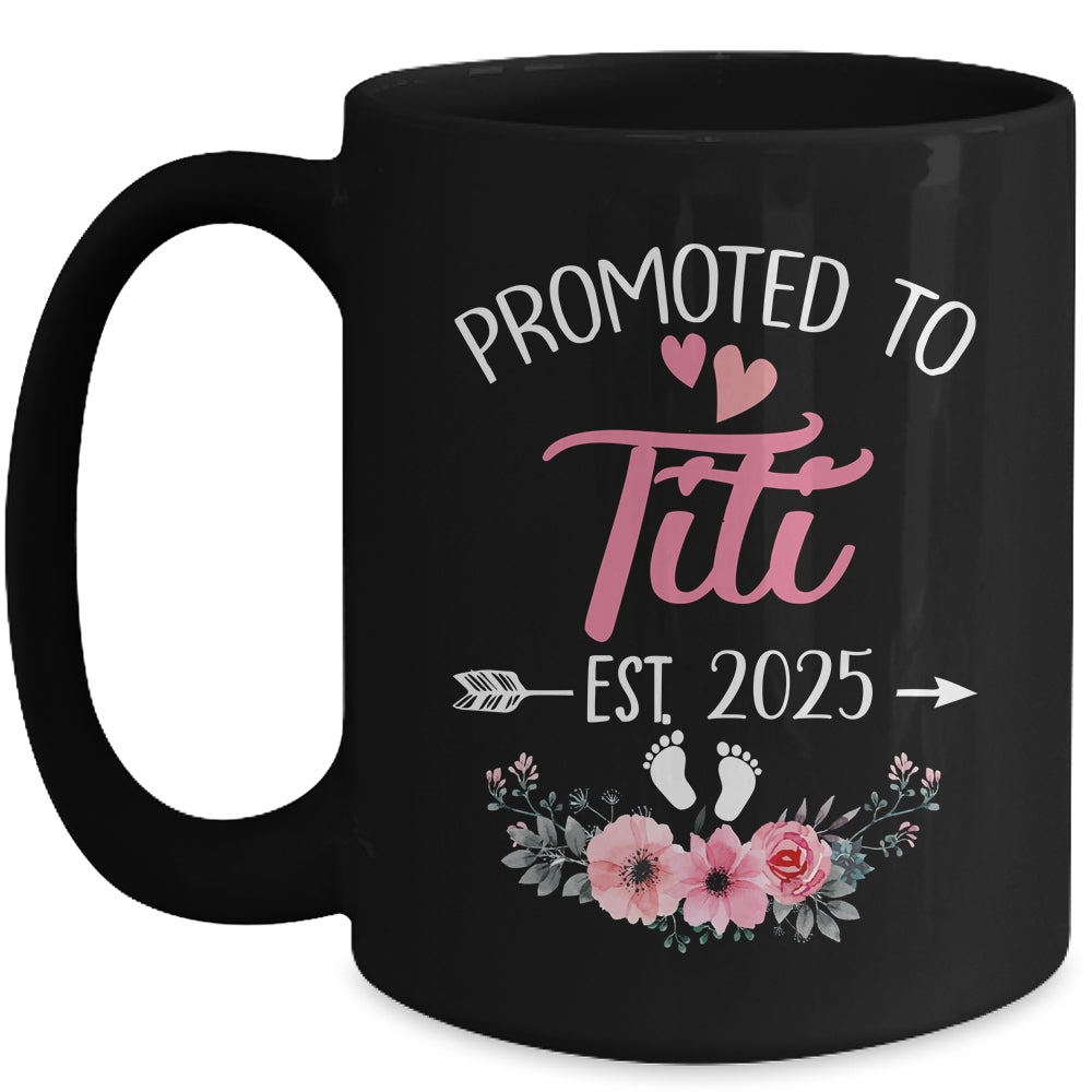 Promoted To Titi Est 2025 Mothers Day First Time Mug | teecentury