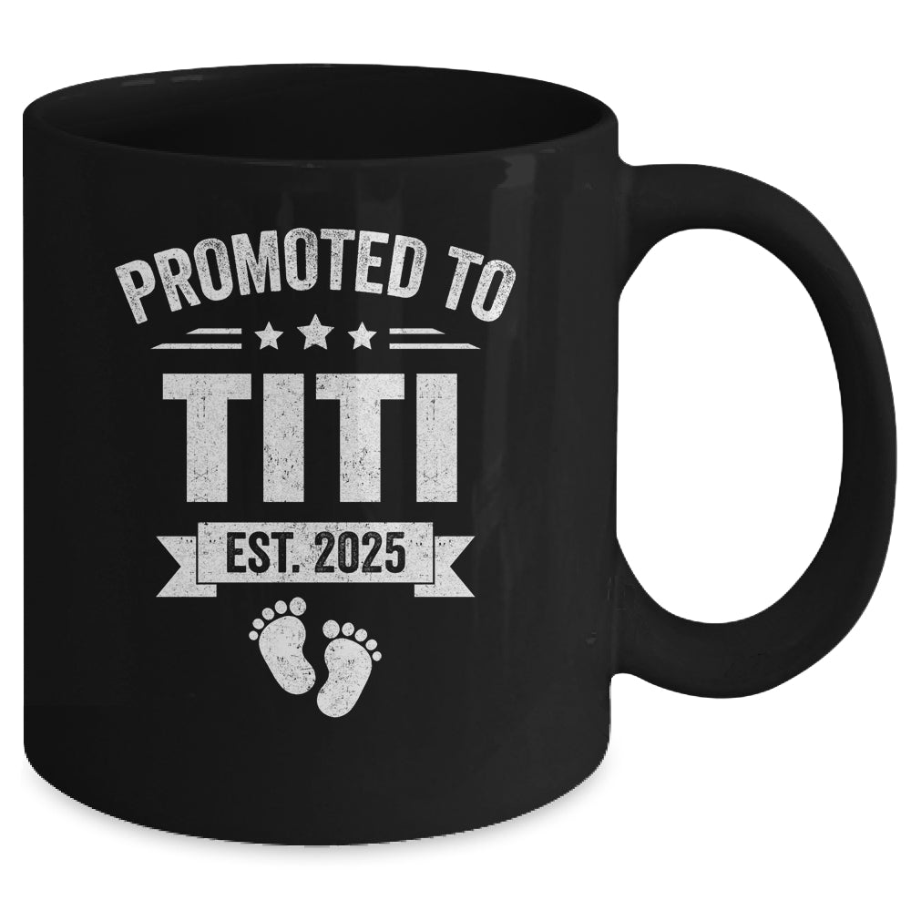 Promoted To Titi Est 2025 Mothers Day First Time New Titi Mug | teecentury