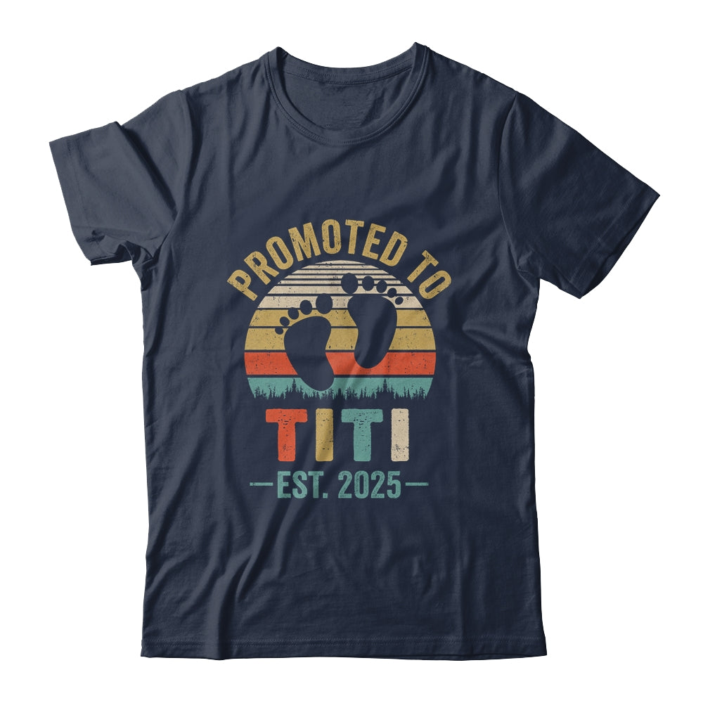 Promoted To Titi Est 2025 Mothers Day Vintage Shirt & Tank Top | teecentury