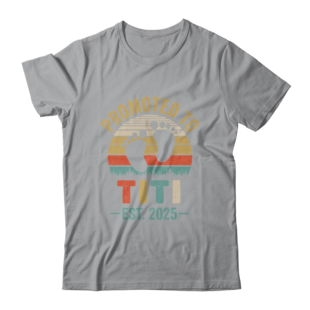 Promoted To Titi Est 2025 Mothers Day Vintage Shirt & Tank Top | teecentury
