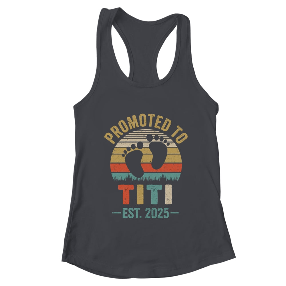 Promoted To Titi Est 2025 Mothers Day Vintage Shirt & Tank Top | teecentury