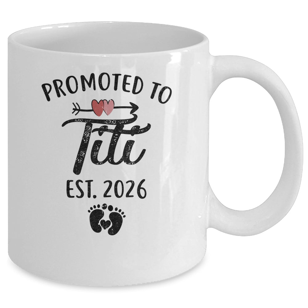 Promoted To Titi Est 2026 First Time Mothers Day Mug | teecentury