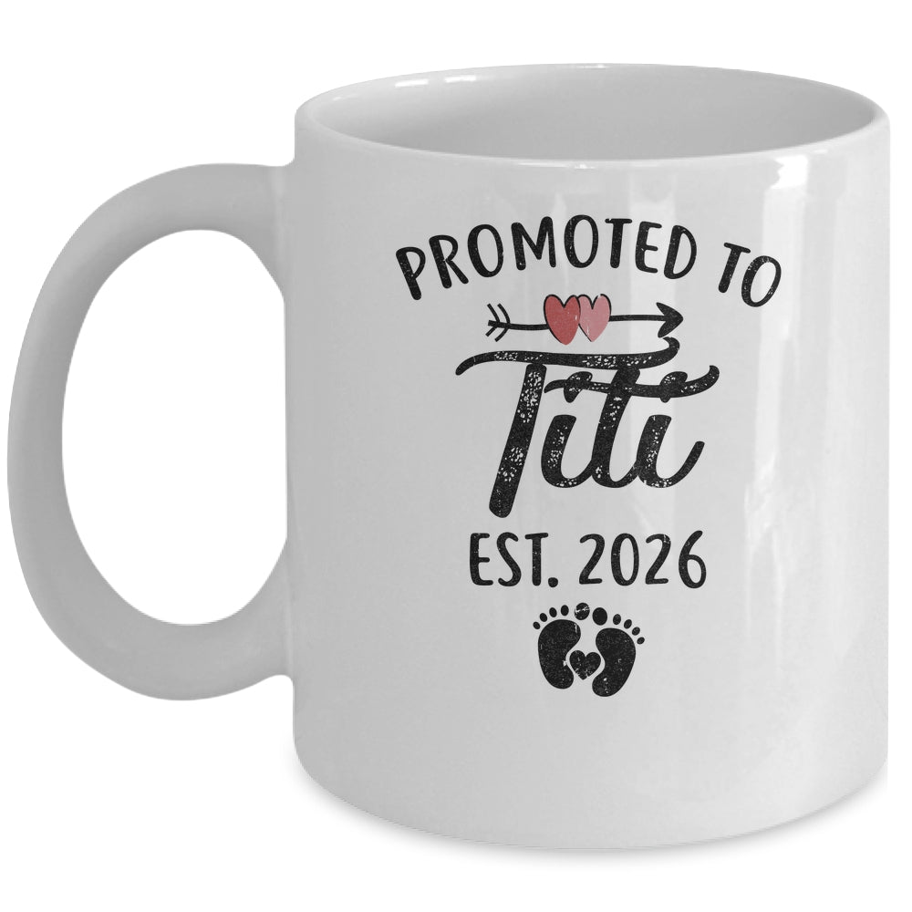 Promoted To Titi Est 2026 First Time Mothers Day Mug | teecentury
