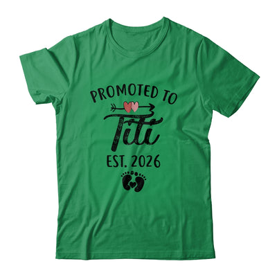 Promoted To Titi Est 2026 First Time Mothers Day Shirt & Hoodie | teecentury