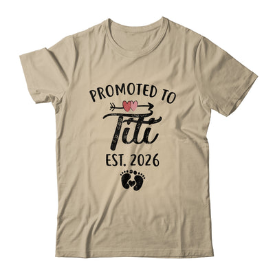 Promoted To Titi Est 2026 First Time Mothers Day Shirt & Hoodie | teecentury