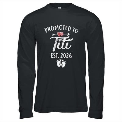Promoted To Titi Est 2026 Funny First Time Mothers Day Shirt & Hoodie | teecentury