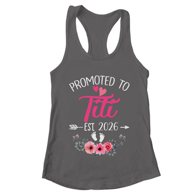 Promoted To Titi Est 2026 Mothers Day First Time Shirt & Tank Top | teecentury