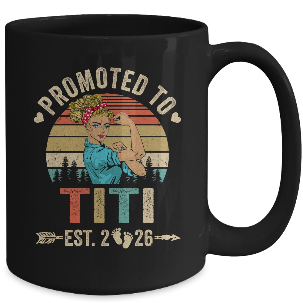 Promoted To Titi Est 2026 Retro First Time Titi Mug | teecentury