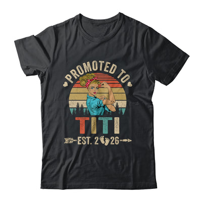 Promoted To Titi Est 2026 Retro First Time Titi Shirt & Tank Top | teecentury