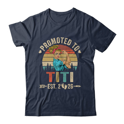 Promoted To Titi Est 2026 Retro First Time Titi Shirt & Tank Top | teecentury