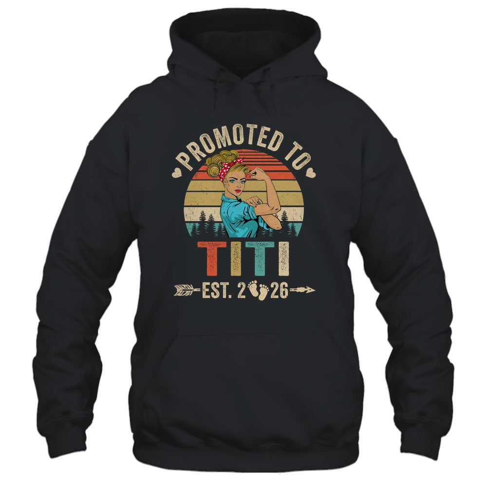 Promoted To Titi Est 2026 Retro First Time Titi Shirt & Tank Top | teecentury