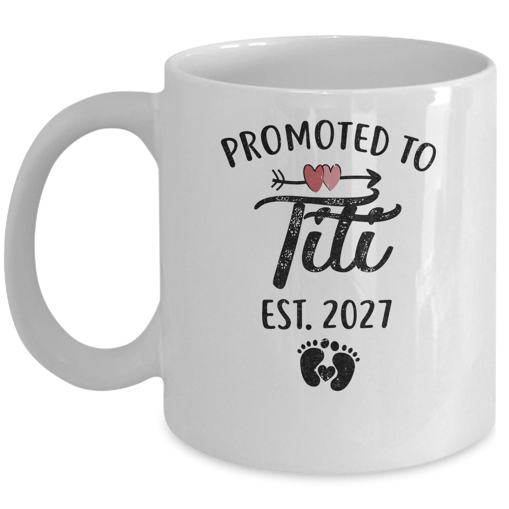 Promoted To Titi Est 2027 First Time Mothers Day Mug | teecentury