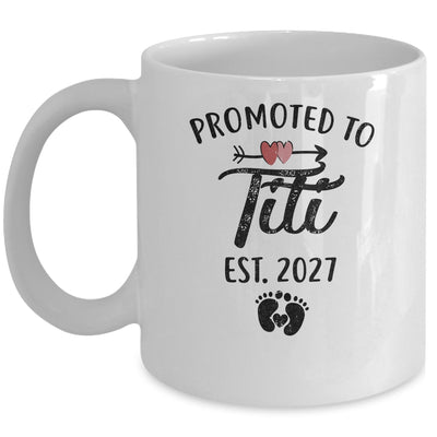 Promoted To Titi Est 2027 First Time Mothers Day Mug | teecentury