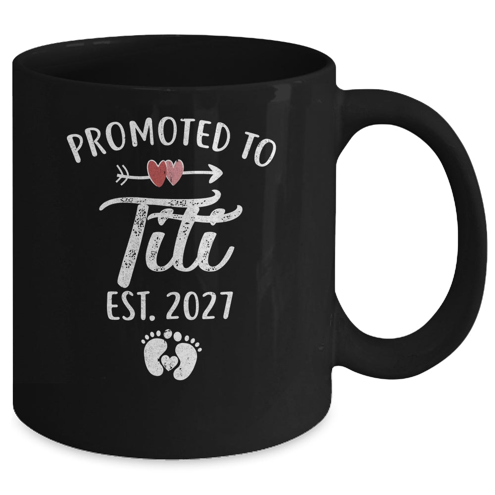 Promoted To Titi Est 2027 Funny First Time Mothers Day Mug | teecentury