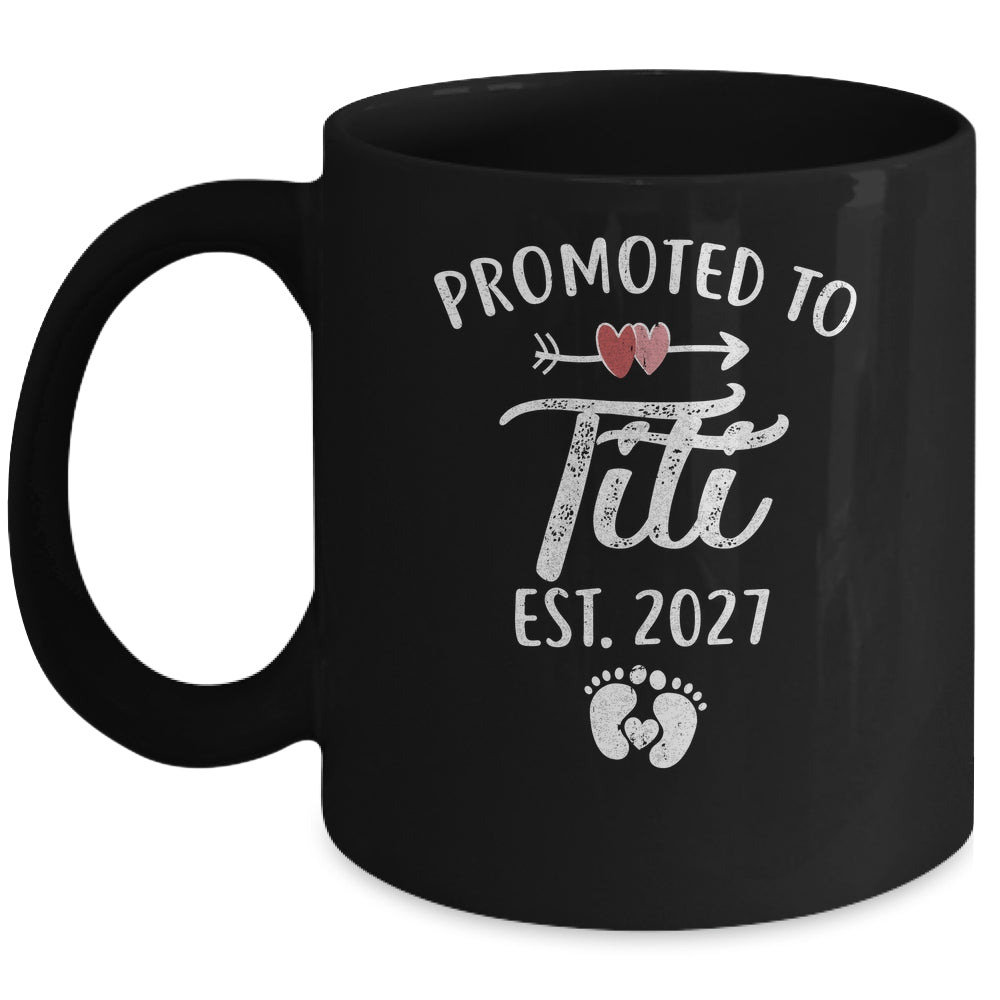Promoted To Titi Est 2027 Funny First Time Mothers Day Mug | teecentury