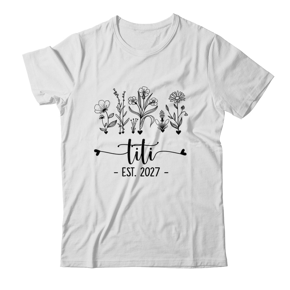 Promoted To Titi Est 2027 Pregnancy Announcement Flower Shirt & Tank Top | teecentury